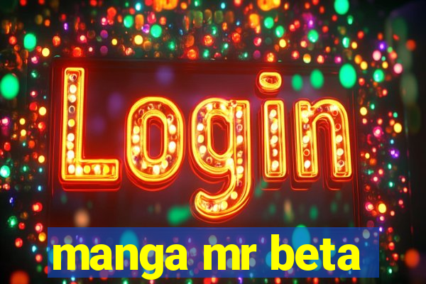 manga mr beta